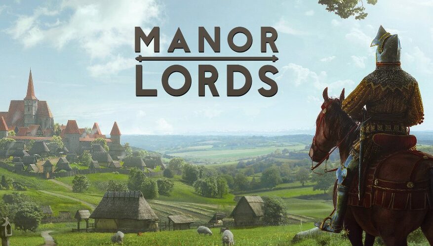 Manor Lords